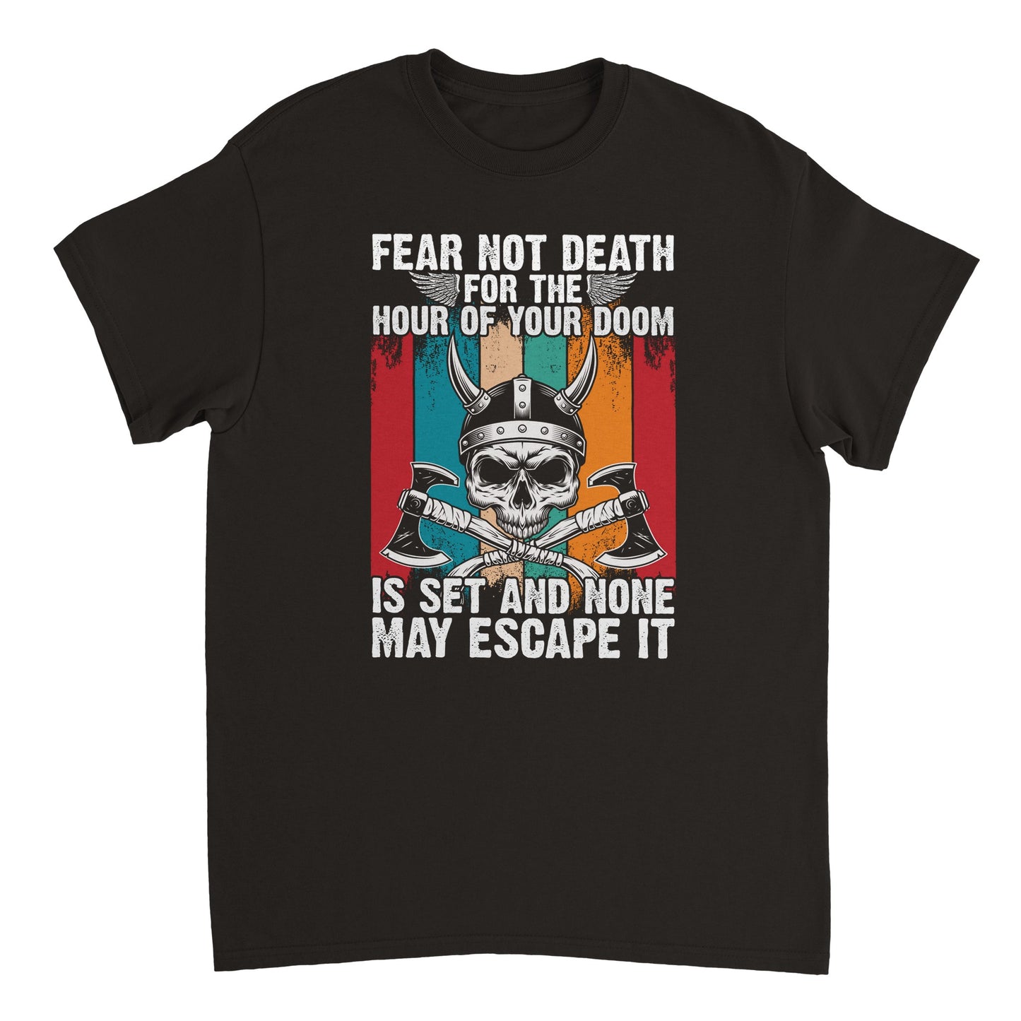 Fear Not Viking T-shirt